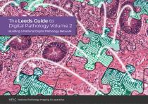 The Leeds Guide to Digital Pathology Volume 2