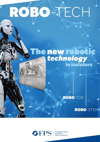 Automated Robotic Isolators for Toxic and Sterile Pharma Applications