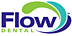 Flow Dental